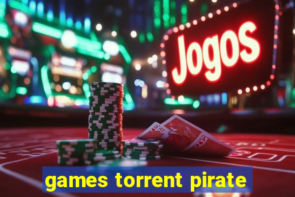 games torrent pirate